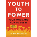 Youth to Power: Your Voice and How to Use It