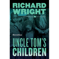 Uncle Tom's Children: Novellas