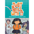 Just Roll with It: (A Graphic Novel)