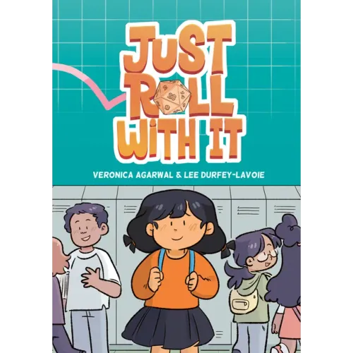 Just Roll with It: (A Graphic Novel)