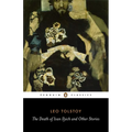 The Death of Ivan Ilyich and Other Stories