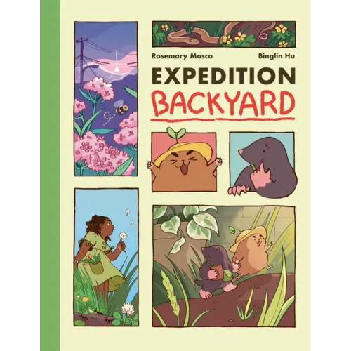 Expedition Backyard: Exploring Nature from Country to City (a Graphic Novel)
