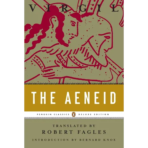 The Aeneid: (Penguin Classics Deluxe Edition)