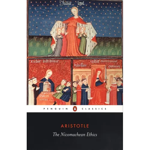 The Nicomachean Ethics