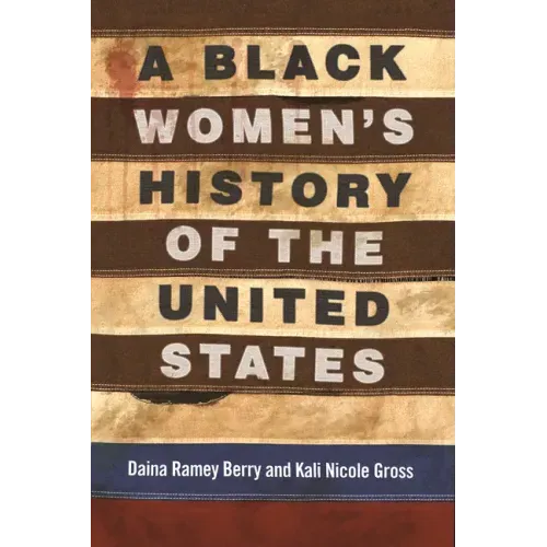 A Black Women's History of the United States