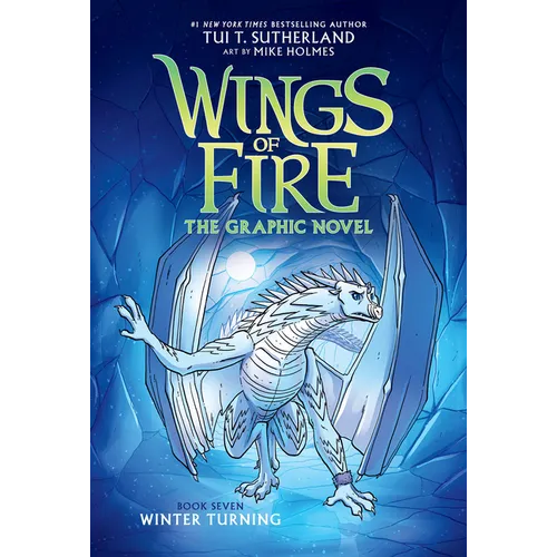 Winter Turning: A Graphic Novel (Wings of Fire Graphic Novel #7)
