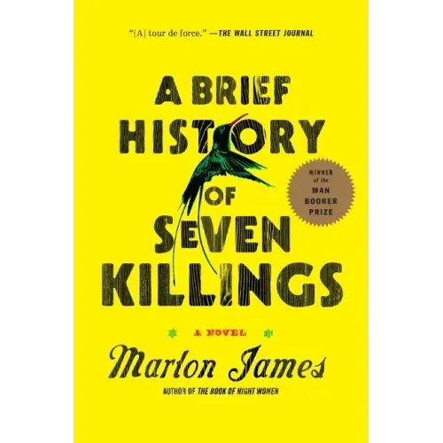 A Brief History of Seven Killings (Booker Prize Winner)