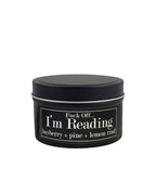 F... Off I'm Reading 4oz Candle - Bayberry + Pine