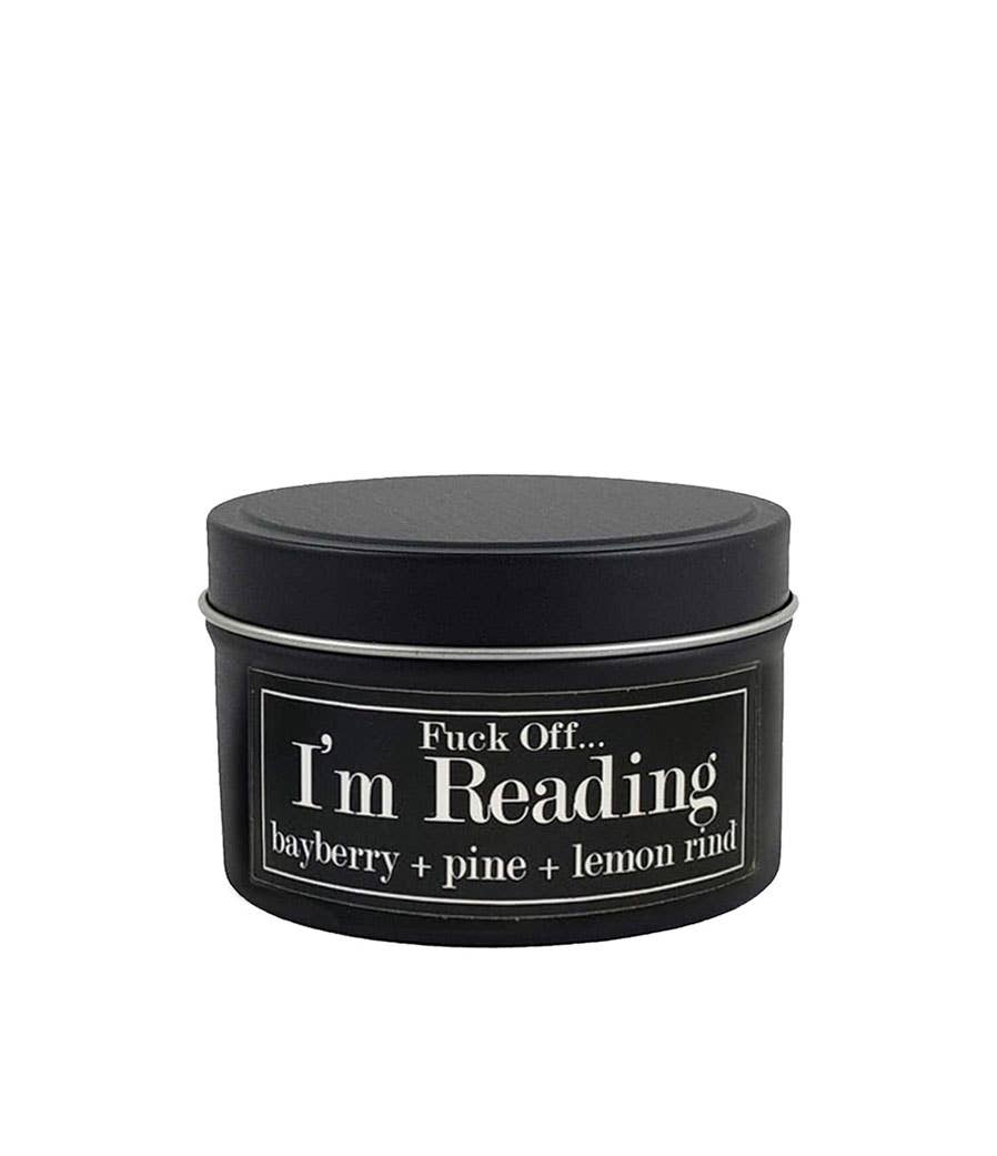 F... Off I'm Reading 4oz Candle - Bayberry + Pine