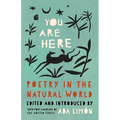 You Are Here: Poetry in the Natural World