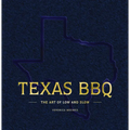 Texas BBQ: The Art of Low and Slow