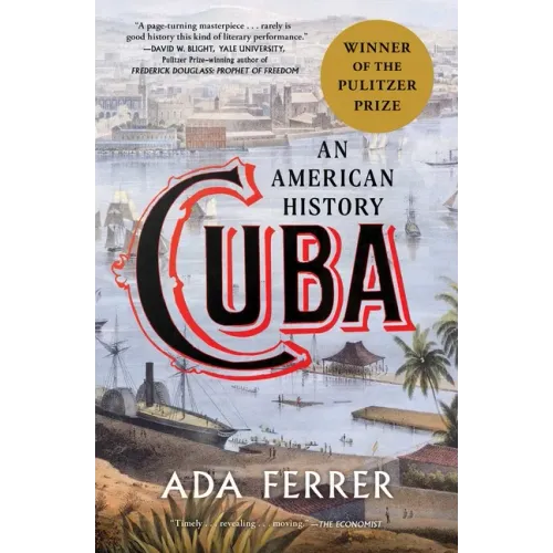 Cuba: An American History