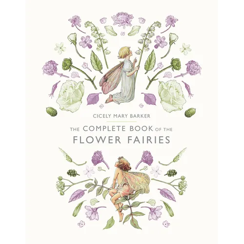The Complete Book of the Flower Fairies