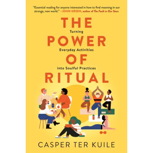The Power of Ritual: Turning Everyday Activities Into Soulful Practices