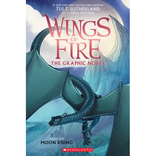 Moon Rising: A Graphic Novel (Wings of Fire Graphic Novel #6)