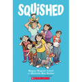 Squished: A Graphic Novel