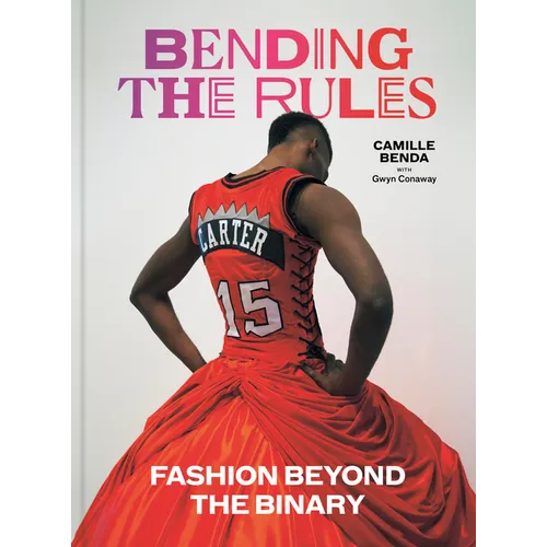 Bending the Rules: Fashion Beyond the Binary