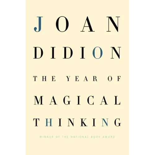 The Year of Magical Thinking