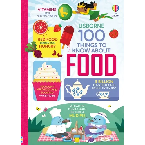 100 Things to Know about Food