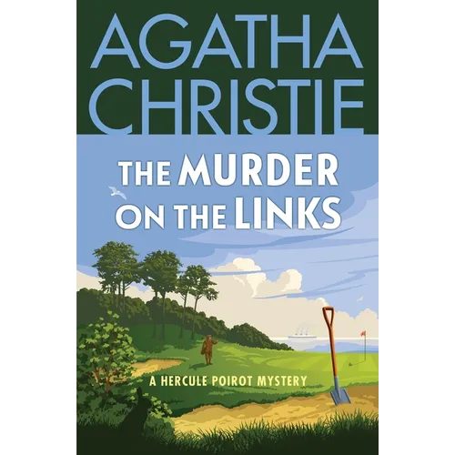 The Murder on the Links: A Hercule Poirot Mystery: The Official Authorized Edition