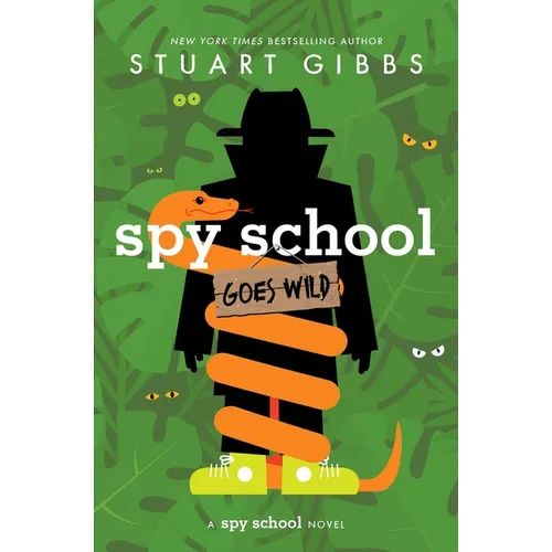 Spy School Goes Wild