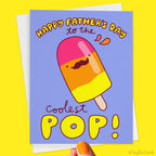 Coolest Pop Popsicle Dad Birthday or Father's Day Card