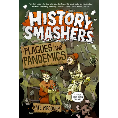 History Smashers: Plagues and Pandemics