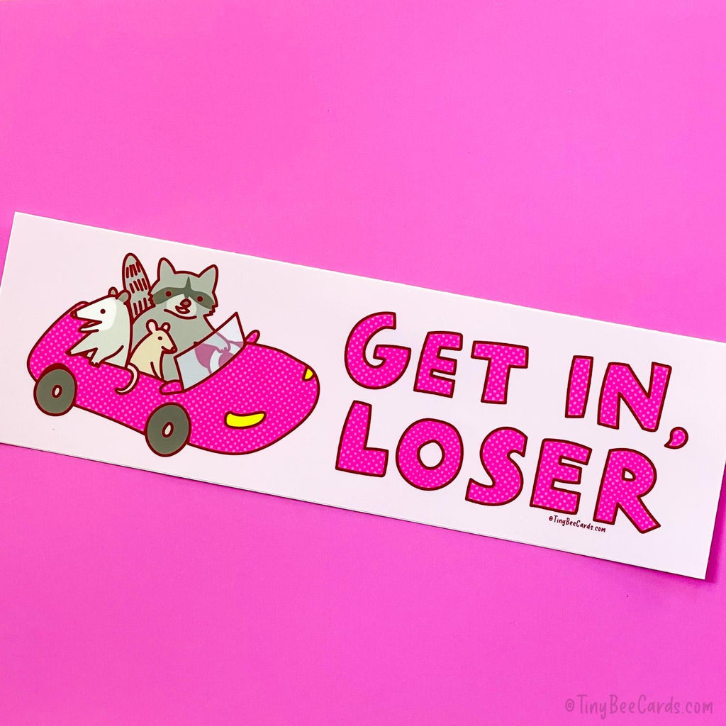 Get In Loser Trash Animals Vinyl Bumper Sticker