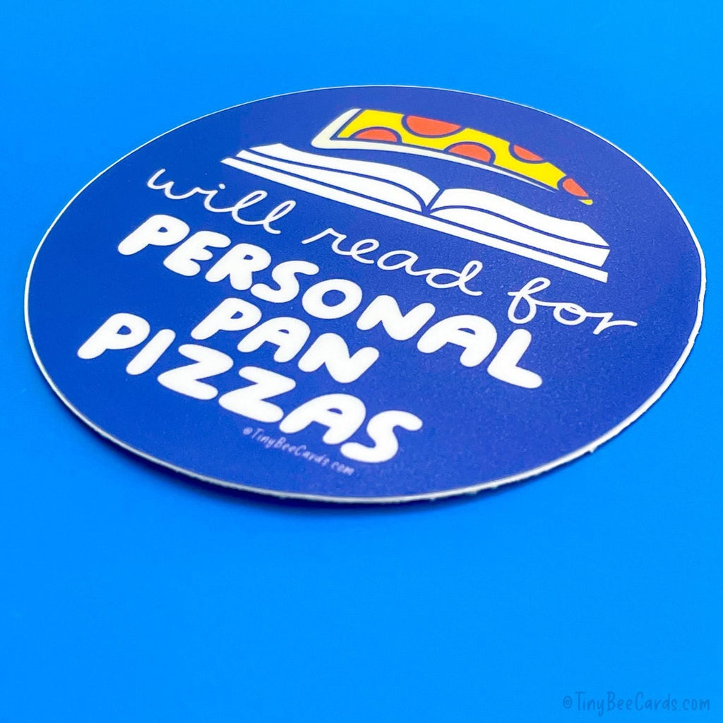 Reading for Personal Pan Pizzas 80s Kid Millennial Vinyl Sticker
