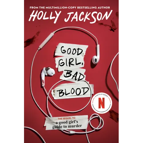 Good Girl, Bad Blood: The Sequel to a Good Girl's Guide to Murder