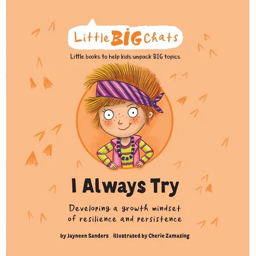 I Always Try: Developing a growth mindset of resilience and persistence