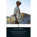 The Souls of Black Folk: With the Talented Tenth and the Souls of White Folk