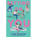 Betting on You