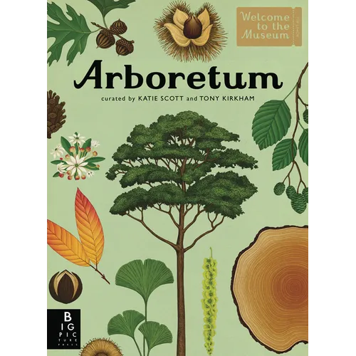 Arboretum: Welcome to the Museum