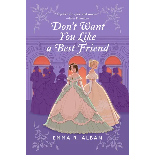 Don't Want You Like a Best Friend