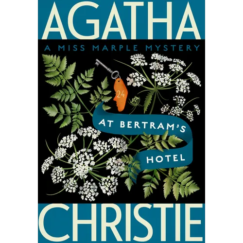 At Bertram's Hotel: A Miss Marple Mystery