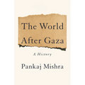The World After Gaza: A History