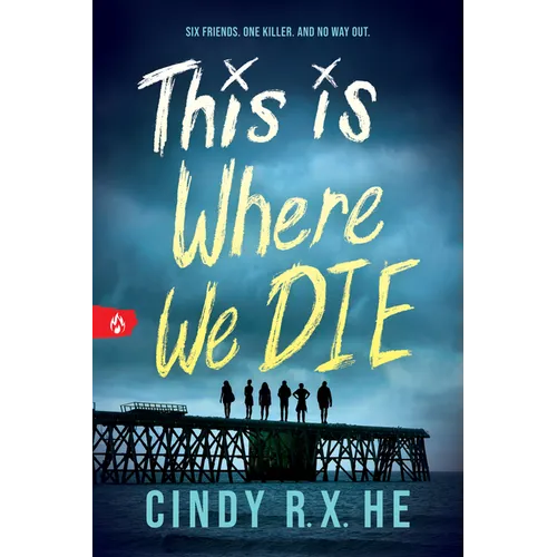 This Is Where We Die