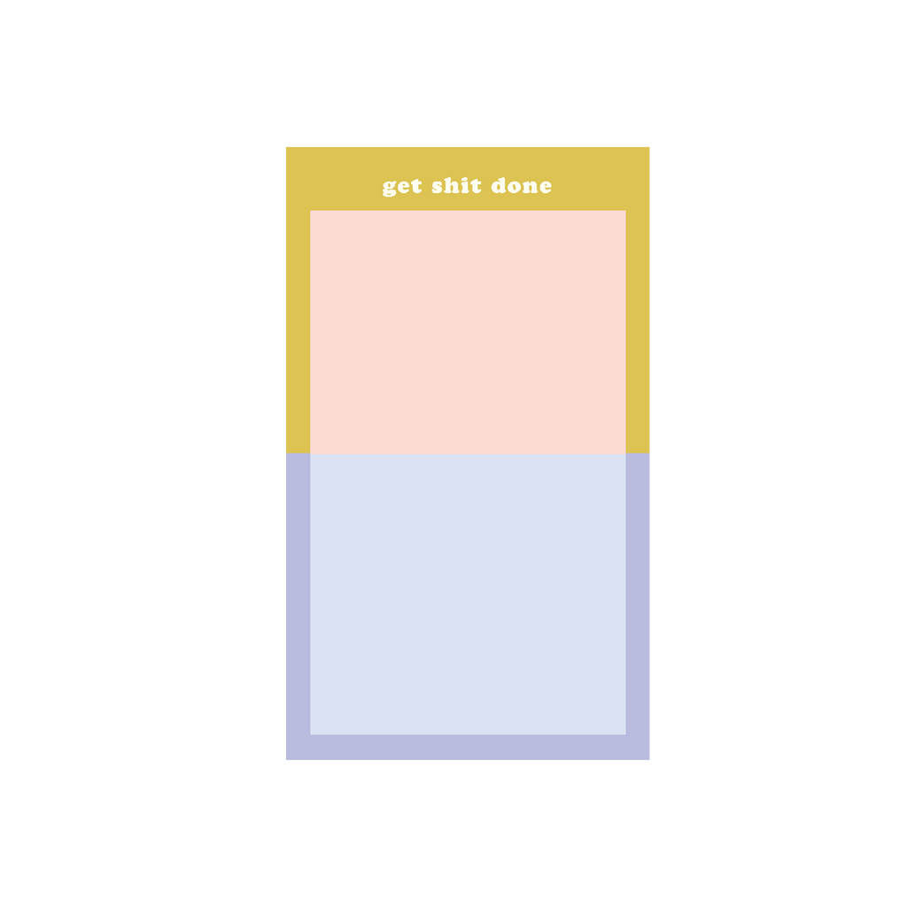 Tearaway Notepads - Get Shit Done