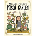 Millie Fleur's Poison Garden