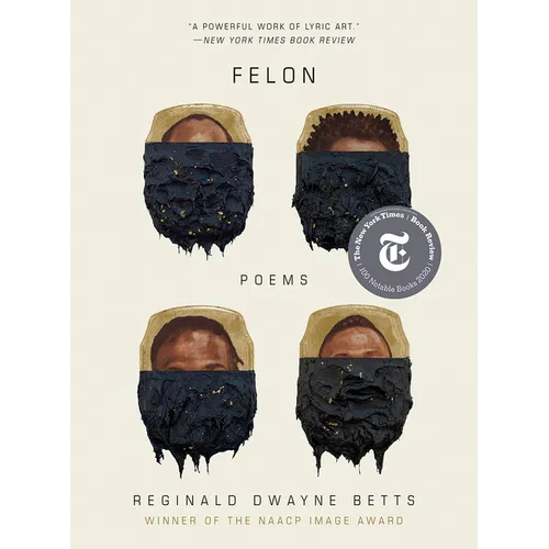 Felon: Poems