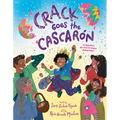 Crack Goes the Cascarón: An Eggcellent Not-Just-For-Easter Shellebration!