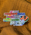The Perfect Man Sticker