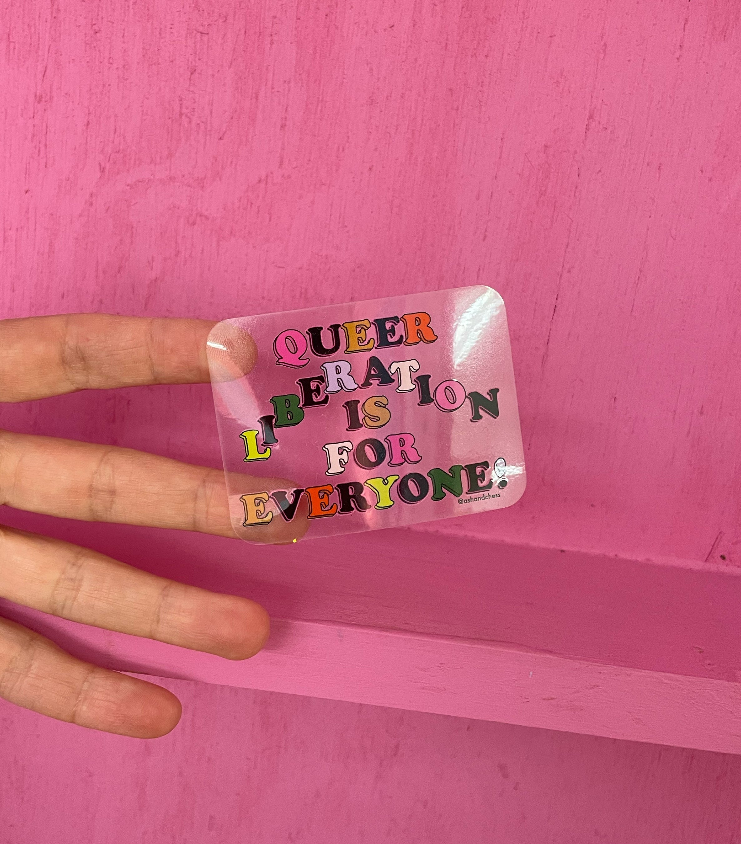 Queer Liberation Is For Everyone Sticker