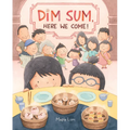 Dim Sum, Here We Come!