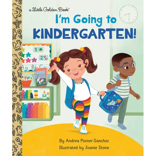 I'm Going to Kindergarten!: A Book for Soon-To-Be Kindergarteners