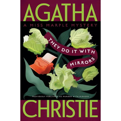 They Do It with Mirrors: A Miss Marple Mystery