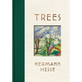 Trees: An Anthology of Writings and Paintings