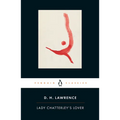 Lady Chatterley's Lover: A Propos of "Lady Chatterley's Lover"