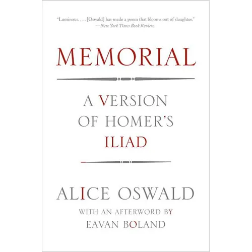Memorial: A Version of Homer's Iliad